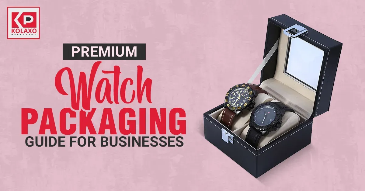 Watch-Packaging-1200-X-628