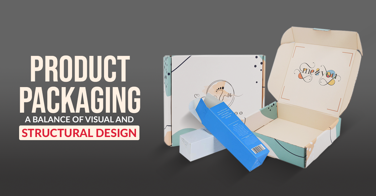Product Packaging: A Balance of Visual and Structural Design